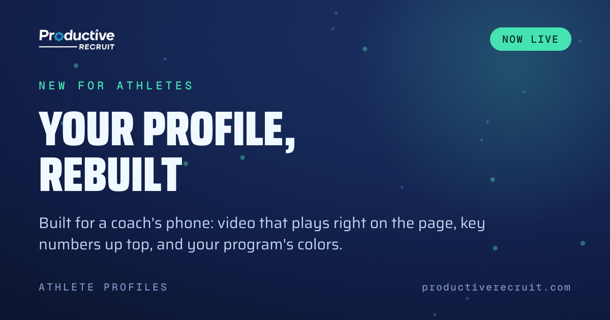 We Rebuilt Your Recruiting Profile for a Coach's Phone