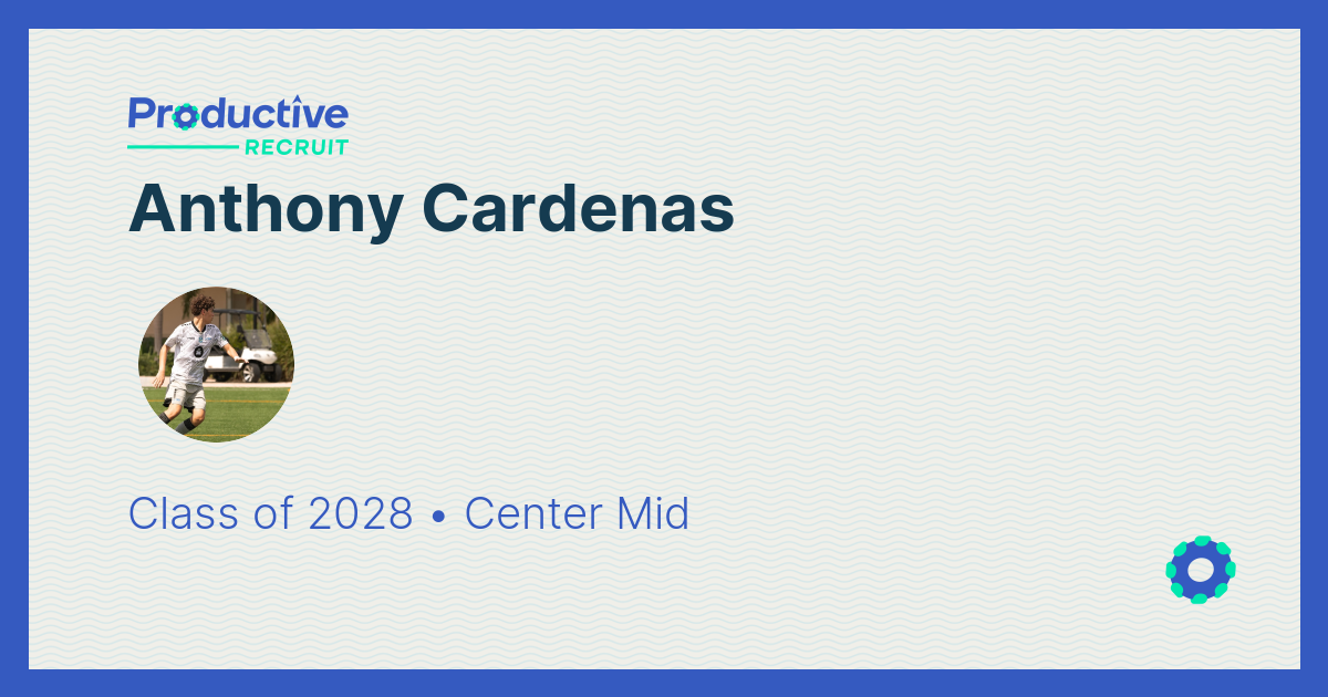 ProductiveRecruit | College Recruiting Profile | Anthony Cardenas